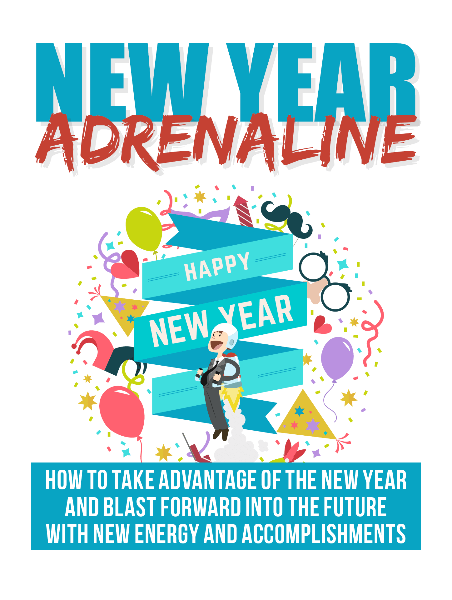 Adrenalina de Año Nuevo: Empieza el Año con Fuerza