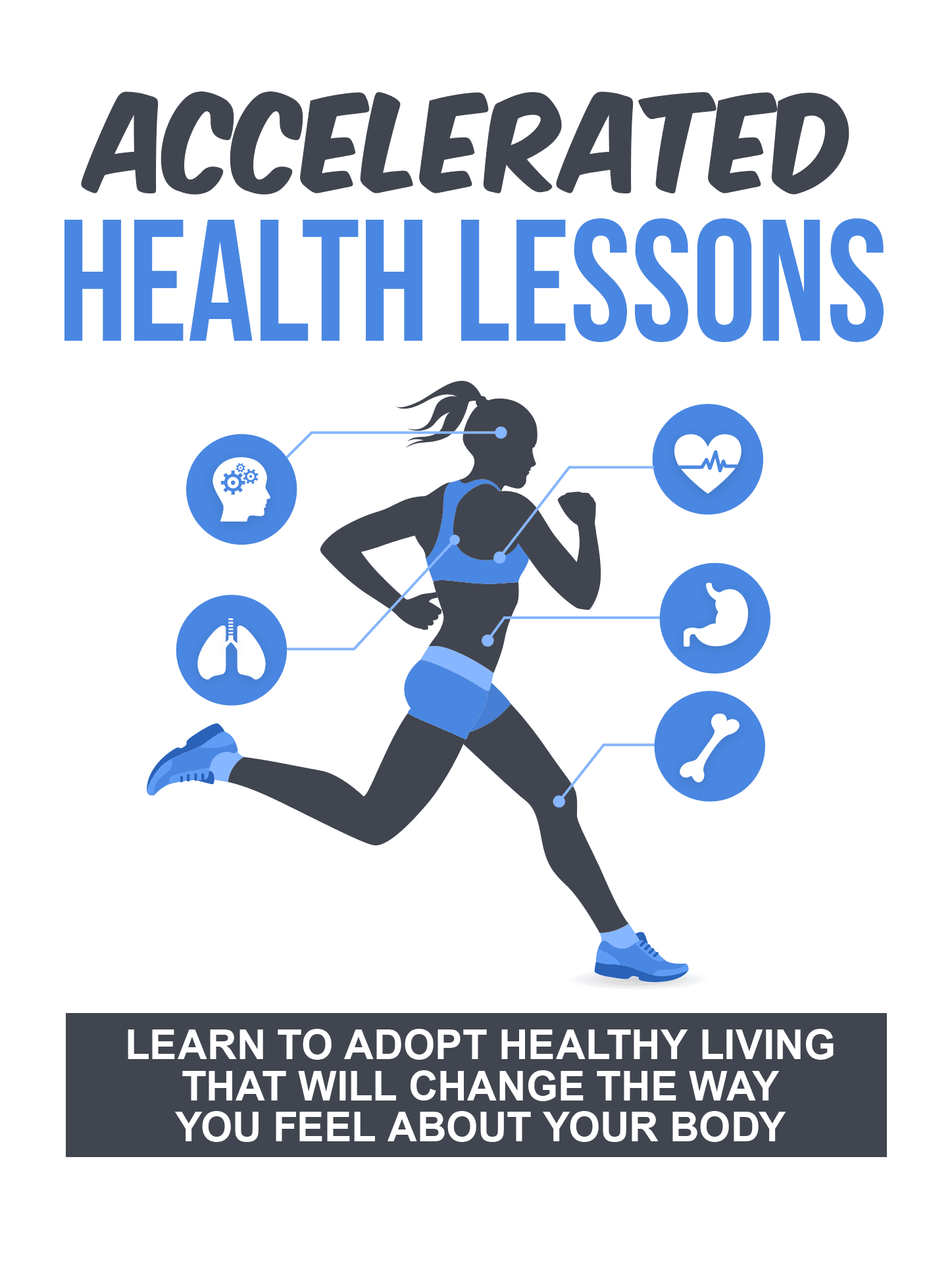 Lecciones Aceleradas de Salud: Guía de Bienestar