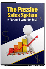 El Sistema de Ventas Pasivas: Ingresos Automáticos