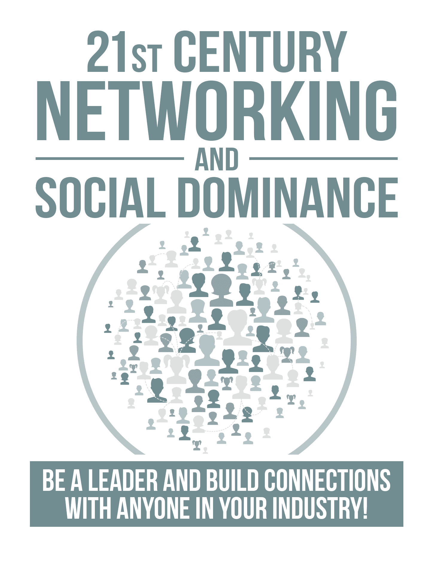 Networking y Dominancia Social en el Siglo XXI